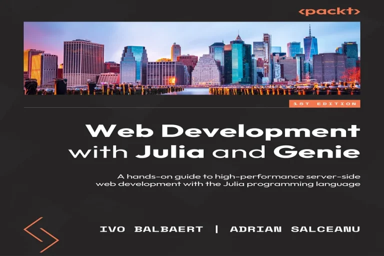 Ivo Balbaert Web Development With Julia And Genie